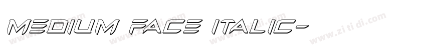 medium face italic字体转换